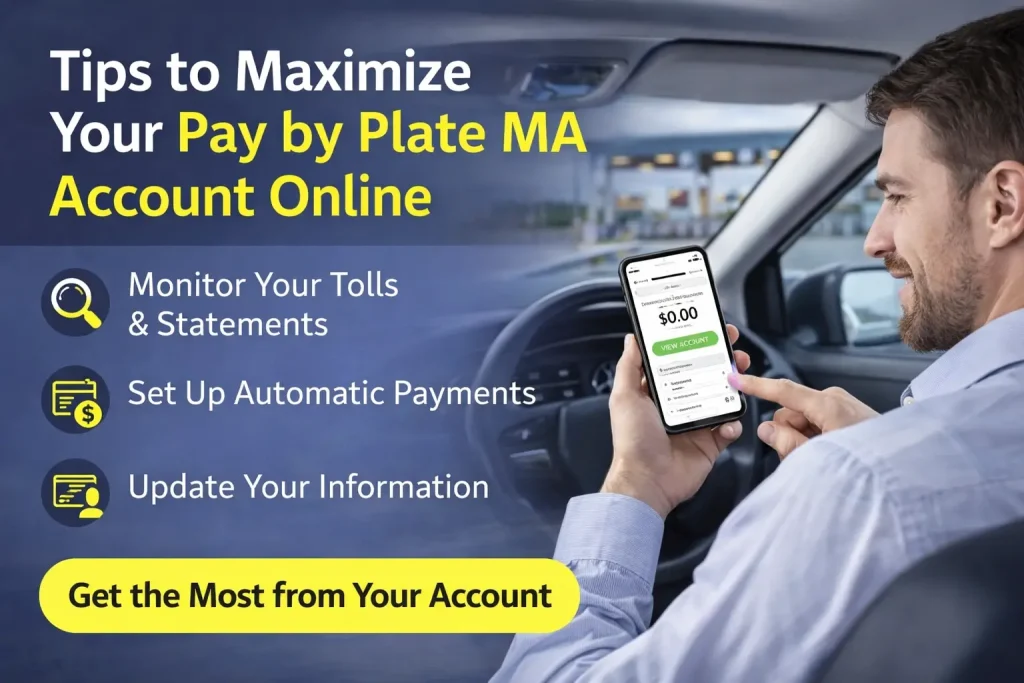 Open a PayByPlate MA Registered Account 6 Tips to Maximize Your Pay by Plate MA Account
